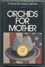 Cover art for Orchids for Mother: A novel