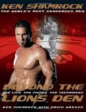 Cover art for Beyond the Lion's Den: The Life, The Fights, The Techniques