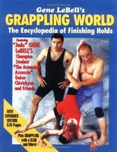 Cover art for Gene LeBell's Grappling World, The Encyclopedia of Finishing Holds (2nd Expanded Edition)