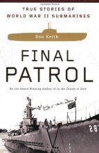 Cover art for Final Patrol: True Stories of World War II Submarines