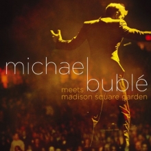 Cover art for Michael Buble Meets Madison Square Garden (CD/DVD)
