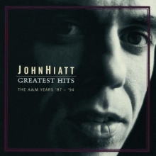 Cover art for John Hiatt - Greatest Hits: The A&M Years '87-'94