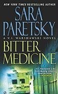 Cover art for Bitter Medicine: A V.I. Warshawski Novel