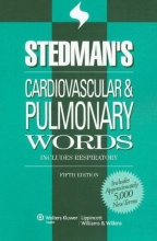 Cover art for Stedman's Cardiovascular & Pulmonary Words: With Respiratory Words (Stedman's Word Book Series)