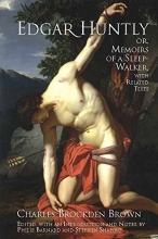 Cover art for Edgar Huntly; Or, Memoirs of a Sleep-Walker, With Related Texts