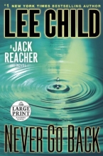 Cover art for Never Go Back: A Jack Reacher Novel