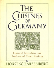 Cover art for The Cuisines of Germany: Regional Specialties and Traditional Home Cooking