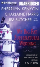 Cover art for My Big Fat Supernatural Wedding