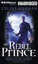 Cover art for The Rebel Prince (The Moorehawke Trilogy)