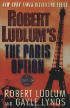 Cover art for Robert Ludlum's The Paris Option (Covert-One #3)
