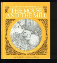 Cover art for The Mouse and the Mill / The Bottle Babies (Colonial Williamsburg Tale)