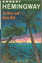 Cover art for To Have and Have Not (The Scribner Library, 1962)