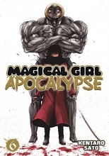Cover art for Magical Girl Apocalypse Vol. 6