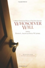 Cover art for Whosoever Will: A Biblical-Theological Critique of Five-Point Calvinism