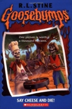 Cover art for Goosebumps: Say Cheese and Die!