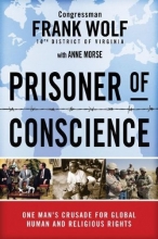 Cover art for Prisoner of Conscience: One Man's Crusade for Global Human and Religious Rights