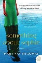 Cover art for Something About Sophie: A Novel (P.S.)