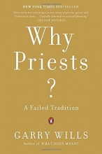 Cover art for Why Priests?: A Failed Tradition