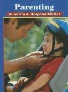 Cover art for Parenting: Rewards & Responsibilities, Student Edition