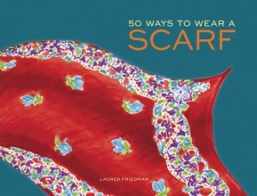Cover art for 50 Ways to Wear a Scarf