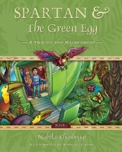 Cover art for Spartan and the Green Egg, Book 1, A Trip to the Rainforest (Hardback) (Spartan and the Green Egg)