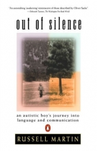 Cover art for Out of Silence: An Autistic Boy's Journey into Language and Communication