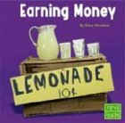 Cover art for Earning Money (Learning about Money)
