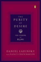 Cover art for The Purity of Desire: 100 Poems of Rumi