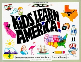 Cover art for Kids Learn America: Bringing Geography to Life With People, Places, and History (Williamson Kids Can Books)
