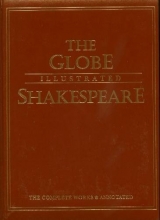 Cover art for The Globe Illustrated Shakespeare: The Complete Works
