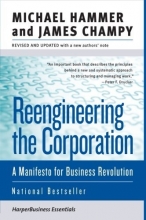 Cover art for Reengineering the Corporation: A Manifesto for Business Revolution (Collins Business Essentials)