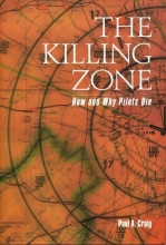 Cover art for The Killing Zone: How & Why Pilots Die