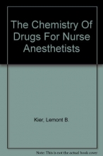 Cover art for The Chemistry Of Drugs For Nurse Anesthetists