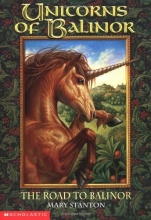 Cover art for Unicorns Of Balinor #01: Road To Balinor, The