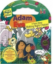 Cover art for Adam and Eve: A Story about Making the Right Choices [With DVD] (I Can Read the Bible)