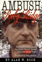 Cover art for Ambush at Ruby Ridge : How Government Agents Set Randy Weaver Up and Took His Family Down