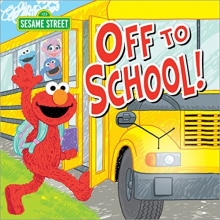 Cover art for Off to School! (Sesame Street Scribbles Elmo)