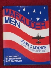 Cover art for Marauder Men: An Account of the Martin B-26 Marauder
