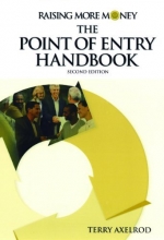 Cover art for Raising More Money: The Point of Entry Handbook- Second edition