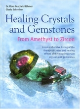 Cover art for Healing Crystals and Gemstones: From Amethyst to Zircon