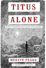 Cover art for Titus Alone (Gormenghast Trilogy #3)