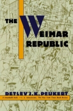 Cover art for The Weimar Republic: The Crisis of Classical Modernity