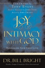 Cover art for The Joy of Intimacy with God: Rekindling Your First Love (The Joy of Knowing God, Book 4)