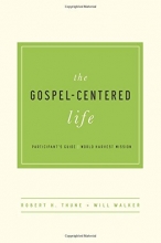 Cover art for The Gospel-Centered Life Participant's Guide