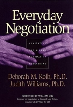 Cover art for Everyday Negotiation: Navigating the Hidden Agendas in Bargaining