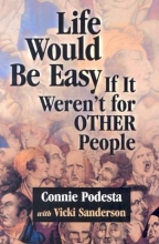 Cover art for Life Would Be Easy If It Weren't for Other People