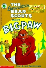 Cover art for The Berenstain Bear Scouts Meet Bigpaw (Berenstain Bears Bear Scouts)