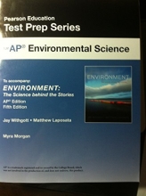 Cover art for Test Prep for AP Environmental Science to accompany "Environment: The Science Behind the Stories AP Edition 5th Edition by Jay Withgott and Matthew Laposata"