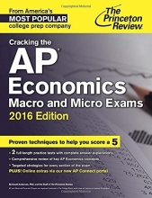 Cover art for Cracking the AP Economics Macro & Micro Exams, 2016 Edition (College Test Preparation)