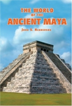 Cover art for The World of the Ancient Maya (Unabridged Audio Book)